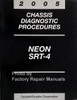 2005 Dodge Neon and SRT-4 Chassis Diagnostic Troubleshooting Procedures