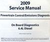 2009 Ford 6.4L Diesel Powertrain / Emissions Diagnosis Manual Applications