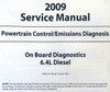 2009 Ford 6.4L Diesel Powertrain / Emissions Diagnosis Manual