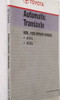 1994 Toyota A131L, A132L Automatic Transaxle Repair Manual\n