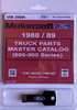 1980-1989 Ford Truck (600-900) Master Parts and Accessory Catalog 