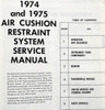 1974 1975 Buick Cadillac Oldsmobile Airbag Service Manual 