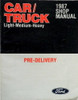 1987 Ford Lincoln Mercury Car and Truck Pre-Delivery Shop Manual