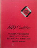 1970 Cadillac Computerized Skid Control Braking System Service Manual
