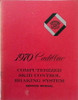 1970 Cadillac Computerized Skid Control Braking System Service Manual\n