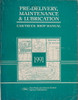 1991 Ford Lincoln Mercury Car and Truck Pre-Delivery, Maintenance & Lubrication Manual