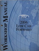 Ford 2006 Low Cab Forward Workshop Manual