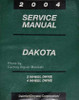 2004 Service Manual Dakota 2 Wheel Drive 4 Wheel Drive