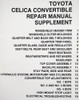 1987-1989 Toyota Celica Convertible Repair Manual Supplement Table of Contents
