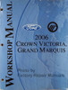 2006 Ford Mercury Crown Victoria, Grand Marquis Workshop Manual