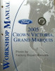  2005 Ford Crown Victoria Mercury Grand Marquis Workshop Manual