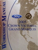  2005 Ford Crown Victoria Mercury Grand Marquis Workshop Manual