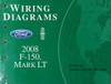 2008 Ford F-150, Lincoln Mark LT Wiring Diagrams