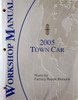 Lincoln 2005 Town Car Workshop Manual