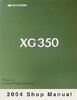 2005 Hyundai XG350 Factory Service Manual - Original Shop Repair