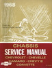 1968 Chevrolet Bel Air Camaro Corvette Chevelle El Camino Impala Chassis Service Manual