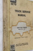 1978 GMC Truck Service Manual Light Duty Trucks Series 1500 thru 3500