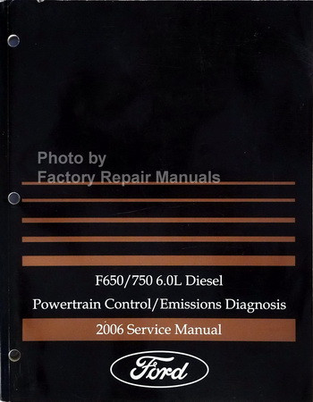 2006 Ford F650 F750 Truck Electrical Wiring Diagrams Manual Original