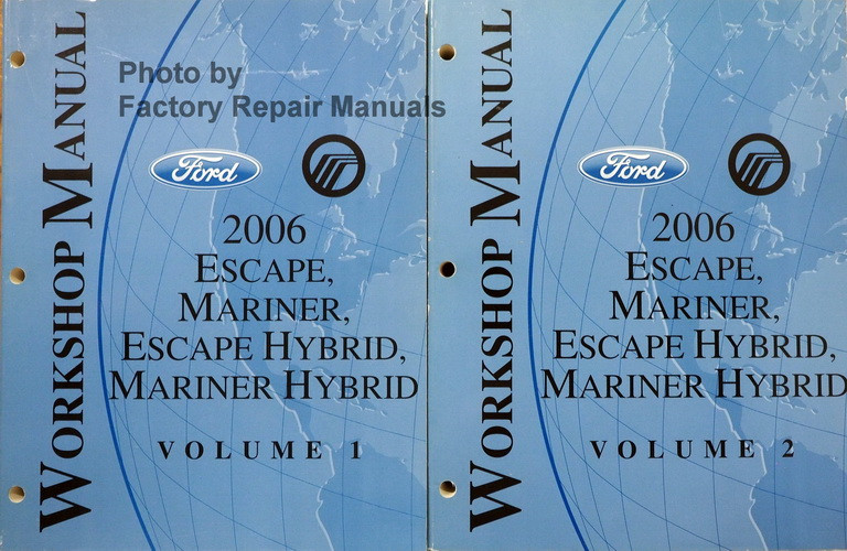 2006 Ford Escape, Mercury Mariner Electrical Wiring Diagrams Manual