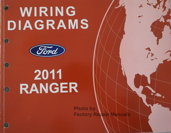 2011 Ford Ranger Electrical Wiring Diagrams Manual Original Used Factory Repair Manuals