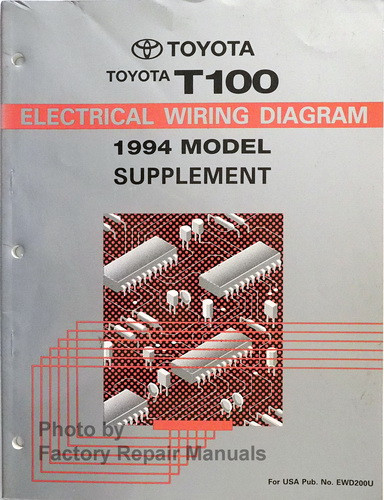 1994 Toyota T100 Truck Electrical Wiring Diagrams Manual 2.7L Supplement