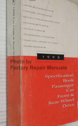 1995 Ford Lincoln Mercury Car Service Specifications Book Manual ...