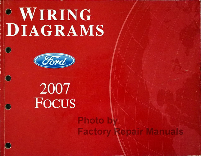 2007 Ford Focus Electrical Wiring Diagrams Original Factory Manual