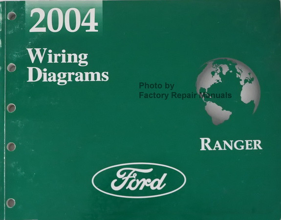 2004 Ford Ranger Electrical Wiring Diagrams Original Factory Manual Factory Repair Manuals