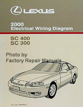 2000 Lexus SC400 SC300 Electrical Wiring Diagrams Manual Factory