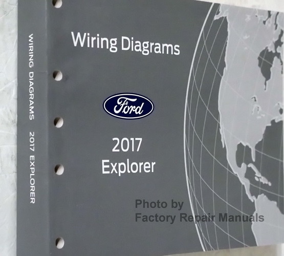 2017 Ford Explorer and Police Interceptor Electrical Wiring Diagrams