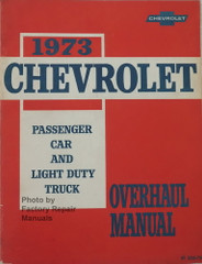 1973 Chevy Car and Light Duty Truck Overhaul Repair Manual