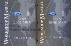 2009 Ford Edge, Lincoln MKX Workshop Manual Volumes 1 & 2