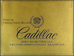 Cadillac 1982 Electrical Troubleshooting Manual