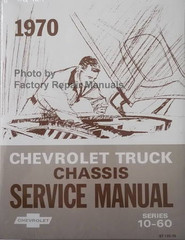 1970 Chevy Chevrolet Truck Chassis Service Manual Models 10-60