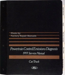 1993 Ford, Lincoln, Mercury Powertrain Control / Emissions Diagnosis Service Manual