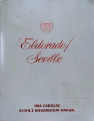 1988 Cadillac Eldorado and Seville Service Information Manual  1988 Cadillac Eldorado and Seville Service Information Manual