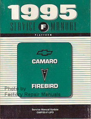 1995 Service Manual F Platform Chevrolet Camaro Pontiac Firebird Service Manual Update