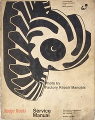 Dodge Truck Models 100-800 Conventional - 4x4 - Forward Control Service Manual 1969 1970