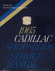 1965 Cadillac Shop & Body Service Manual