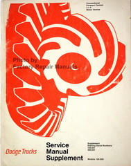 Dodge Truck Models 100-800 Conventional - 4x4 - Forward Control Service Manual 1971