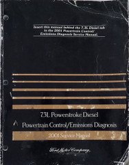 2001 Ford 7.3L Diesel Powertrain Control / Emissions Diagnosis Service Manual
