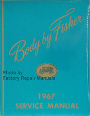 1967 Fisher Body Service Manual