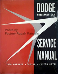 1956 Dodge Passenger Car Shop Manual Coronet Custom Royal