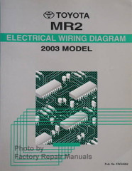 2003 Toyota MR2 Spyder Electrical Wiring Diagrams 