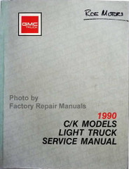 1990 GMC C / K Models Light Truck Service Manual