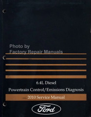 2010 Ford 6.4L Diesel Powertrain / Emissions Diagnosis Manual