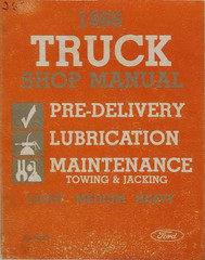 1986 Ford Light Medium Heavy Duty Truck Pre-Delivery Lubrication Maintenance Shop Manual