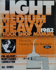 1982 Ford Truck Shop Manual Pre-Delivery Lubrication Maintenance
