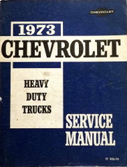 1973 Chevy Heavy Duty Truck Service Manual