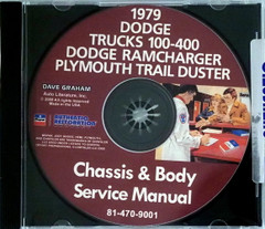 1979 Trucks 100-400 Dodge RamCharger Plymouth Trail Duster Chassis/Body Service Manual